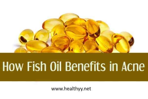How Fish Oil Benefits in Acne